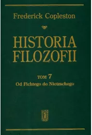 Od Fichtego do Nietzschego. Historia filozofii. Tom 7