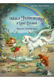 Wyprawa na koniec t�czy. Ma�a jednoro�ka  z lasu �ycze�
