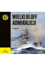 Audiobook Wielki bluff admiralicji mp3