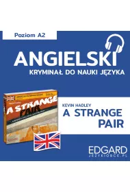 Audiobook A Strange Pair / Osobliwy duet. Angielski krymina jzykowy mp3