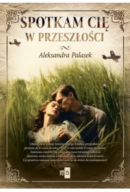 Spotkam ci� w przesz�o�ci