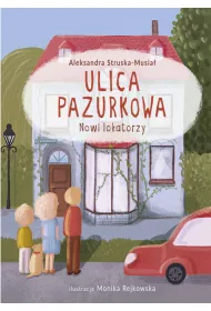 eBook Ulica Pazurkowa. Nowi lokatorzy. mobi epub
