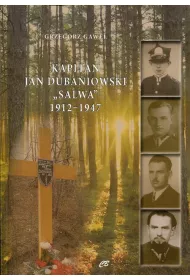 Kapitan Jan Dubaniowski Salwa 1912-1947