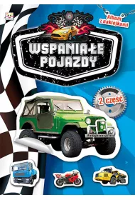 Album z naklejkami. Wspania�e pojazdy cz�� 2