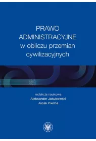 eBook Prawo administracyjne w obliczu przemian cywilizacyjnych pdf
