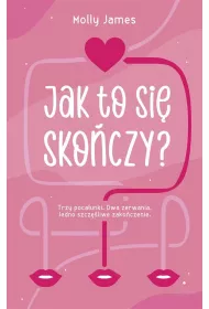 Jak to si� sko�czy?