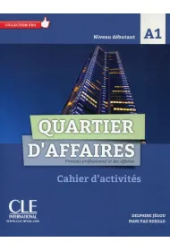 Quartier d'affaires A1 Niveau debutant �wiczenia