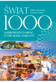 �wiat 1000 miejsc kt�re musisz zobaczy�