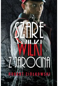 Szare wilki z Jarocina