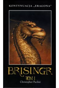 Brisingr. Dziedzictwo. Tom 3. Cz�� 1