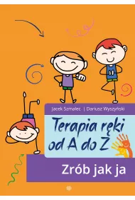Terapia r�ki od A do Z. Zr�b jak ja