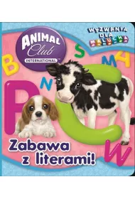 Animal Club. Wyzwania dla malucha. Zabawa z literami