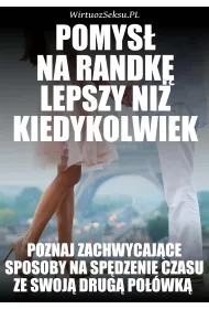 eBook Pomys� Na Randk� Lepszy Ni� Kiedykolwiek pdf