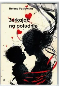 Zerkaj�c na po�udnie