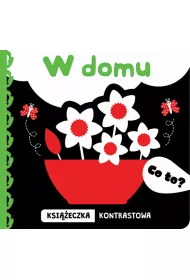 Co to? W domu. Ksi��eczka kontrastowa