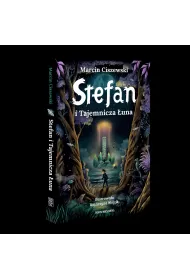 Stefan i Tajemnicza �una