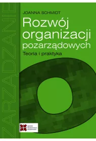 Rozw�j organizacji pozarz�dowych. Teoria i praktyka