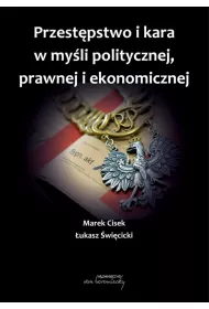 Przest�pstwo i kara w my�li politycznej, prawnej..