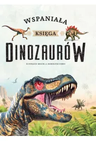 Wspania�a ksi�ga dinozaur�w