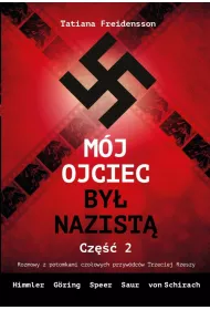 M�j ojciec by� nazist� Cz�� 2