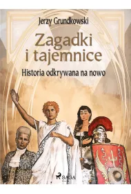 eBook Zagadki i tajemnice. Historia odkrywana na nowo mobi epub