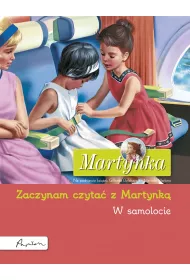 Martynka. W samolocie. Zaczynam czyta� z Martynk�
