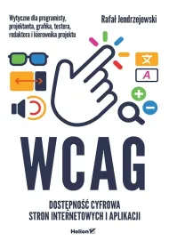 WCAG. Dost�pno�� cyfrowa stron internetowych i aplikacji