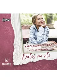 Audiobook Da�e� mi si��. Ja, Kobieta. Tom 2 CD