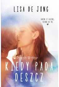 Kiedy pada deszcz