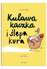 Kulawa kaczka i �lepa kura
