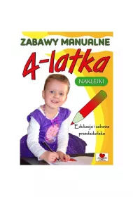 Zabawy manualne 4-latka