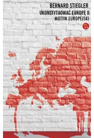 Ukonstytuowa� Europ� II. Motyw europejski