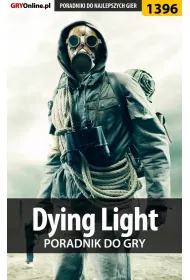 eBook Dying Light - poradnik do gry pdf epub