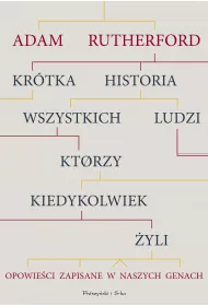 Kr�tka historia wszystkich ludzi, kt�rzy kiedykolwiek �yli