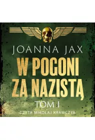 Audiobook W pogoni za nazist. Tom 1 mp3