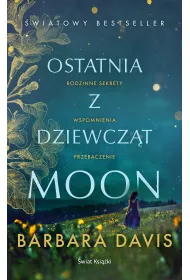 Ostatnia z dziewcz�t Moon