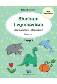 Sucham i wymawiam. Zeszyt 2. Goski t, d