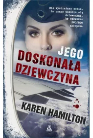 Jego doskona�a dziewczyna * *