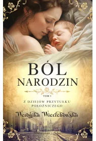 Bl narodzin. Z dziejw przytuku pooniczego. Tom 1