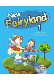 New Fairyland 1. Pupil's Book. Podr�cznik wieloletni