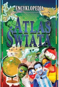 Encyklopedia. Atlas �wiata