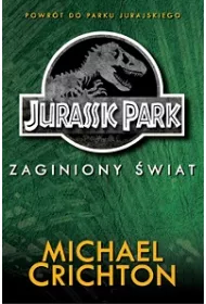 Jurassic park zaginiony �wiat