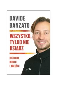 Wszystko, tylko nie ksi�dz
