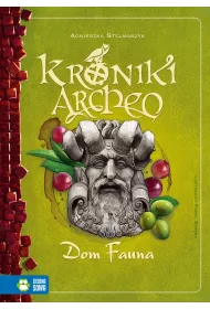 Dom Fauna. Kroniki Archeo. Tom 12