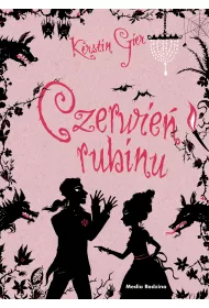 Czerwie rubinu. Trylogia Czasu. Tom 1