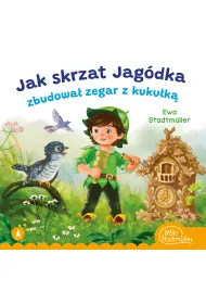 Jak skrzat Jag�dka zbudowa� zegar z kuku�k�