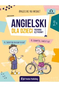 Angielski dla dzieci. Trening j�zykowy