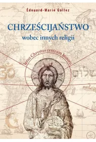 Chrze�cija�stwo wobec innych religii
