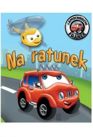 Na ratunek. Samochodzik Franek