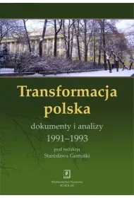 Transformacja polska Dokumnety i analizy 1991-1993